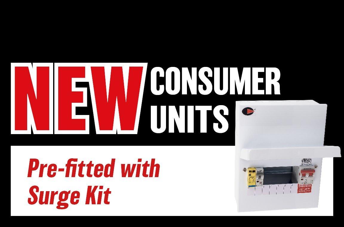 NEW Consumer Units - pre-fitted with Surge Kit