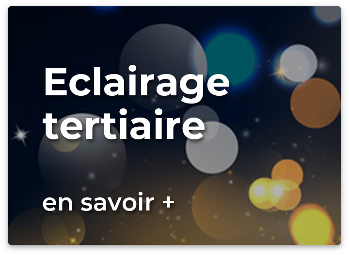 Eclairage tertaire