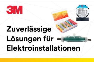 3M - Zuverlässige Lösungen für Elektroinstallationen