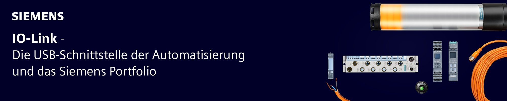 Siemens IO Link - Die USB-Schnittstelle der Automatisierung und das Siemens Portfolio