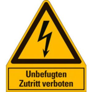 Warn-/Hinweisschild - Warnschild Unbefugten Zutritt verboten Folie selbstklebend 240x210mm - HEIN_172916