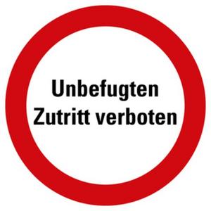 Warn-/Hinweisschild - Verbotsschild Unbefugten Zutritt verboten praxisbewährt Folie Ø 100mm - HEIN_173136