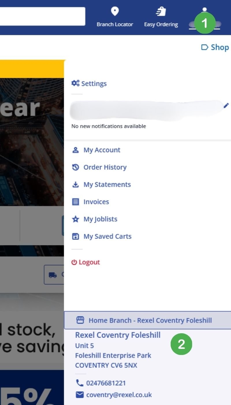 My Account pop-up menu with the home branch shown at the bottom, numbered 1 and 2