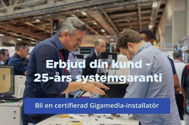 Bli en certifierad Gigamedia-installatör