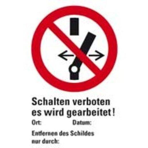 Verbots-Kombischild Schalten verboten Es... ASR/ISO KST 300 x 200 mm