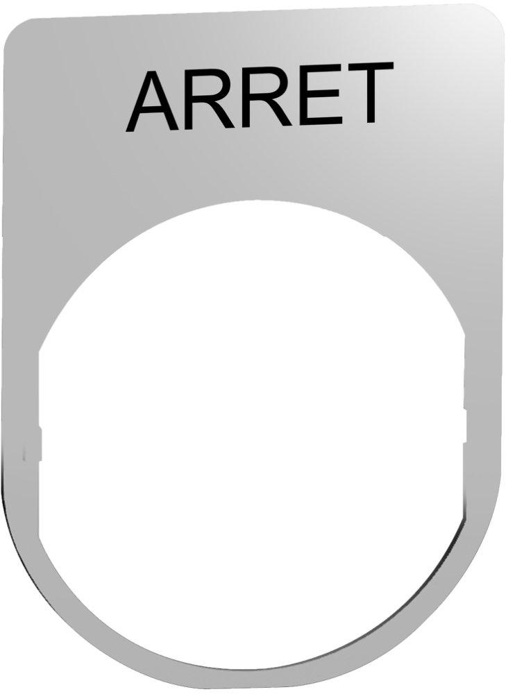 Schildträger 30x40mm mit Beschriftung ARRET für Harmony 22mm aus Metall
